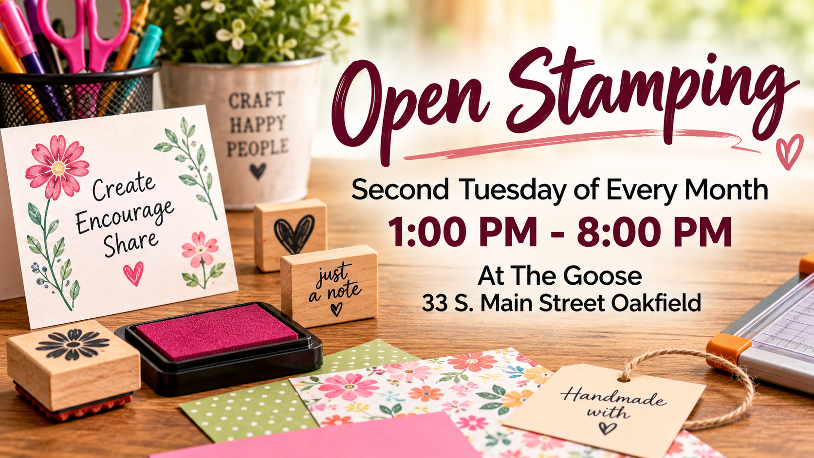 Open Stamping at The Goose on the second Tuesday of every month from 1:00 PM to 8:00 PM